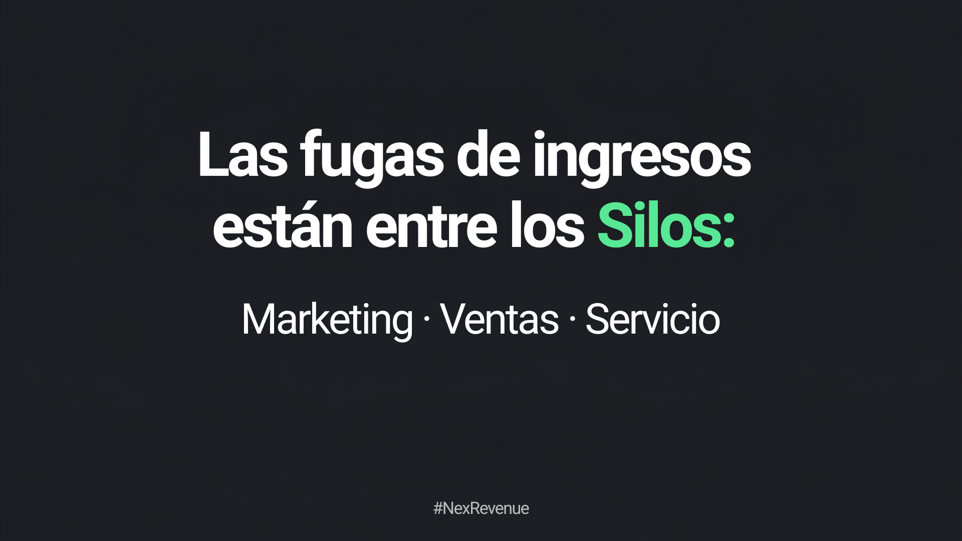 Las fugas de ingresos están entre los silos